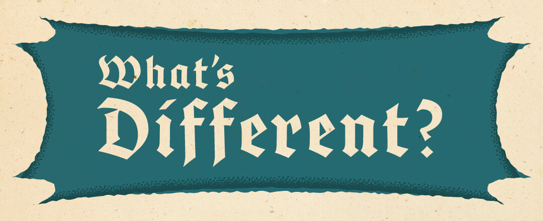 What's Different? What's Different?