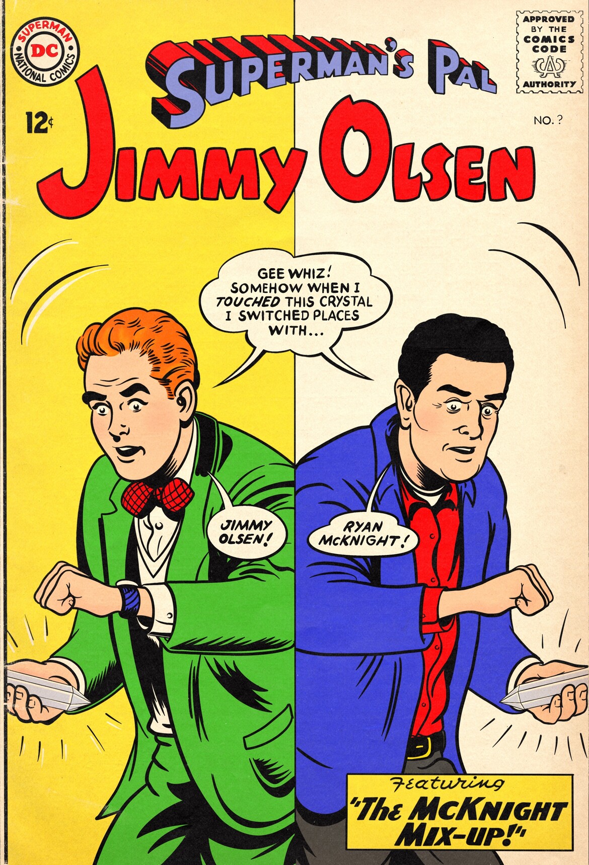 "Put my husband on the cover of Superman's Pal Jimmy Olsen"