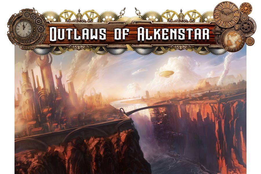 Section header titled Outlaws of Alkenstar with an illustration of two sections of an industrial city billowing smoke separated by a canyon.