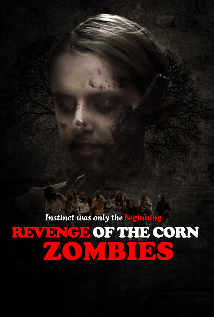 The final Corn Zombies movie Revenge of the Corn Zombies