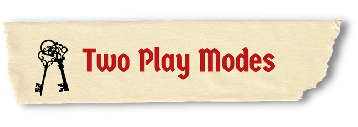 Two Play Modes