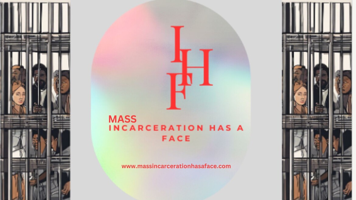 Mass Incarceration Has A Face