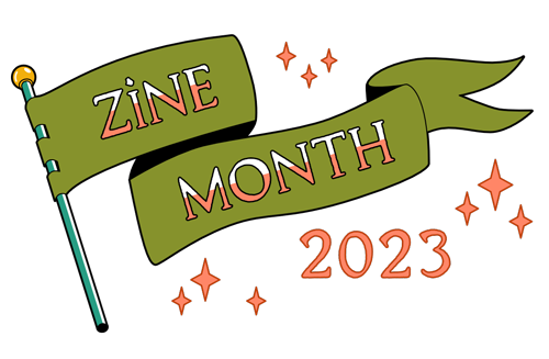 Zine Month 2023