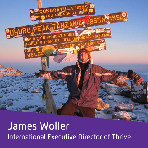 James Woller, International Executive Director of Thrive, at the top of Mt. Kilimanjaro in 2007.
