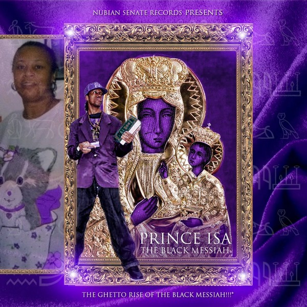 Prince Isa The Black Messiah(Alias I.S.A.)