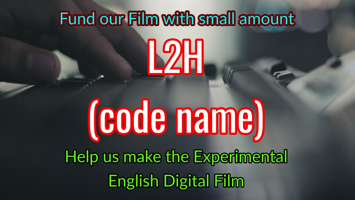 L2H (English Digital Film)